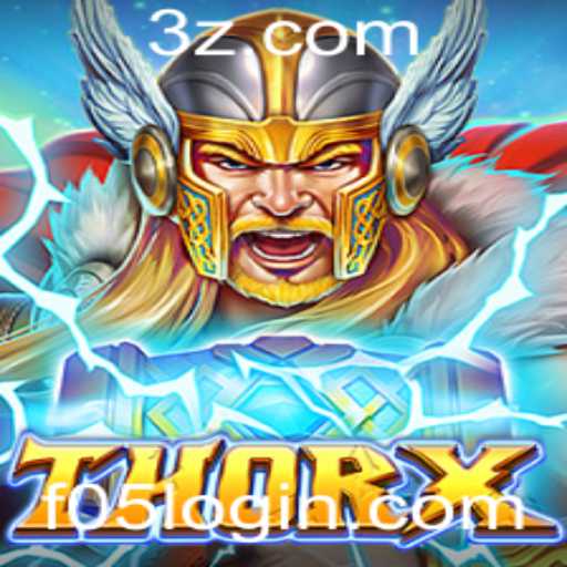 Descubra o Mundo de ThorX: Uma Aventura Épica com f05 login